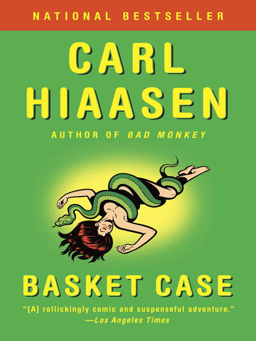 Title details for Basket Case by Carl Hiaasen - Available